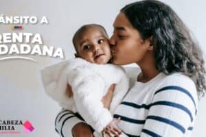Renta Ciudadana para Madres Cabeza de Familia